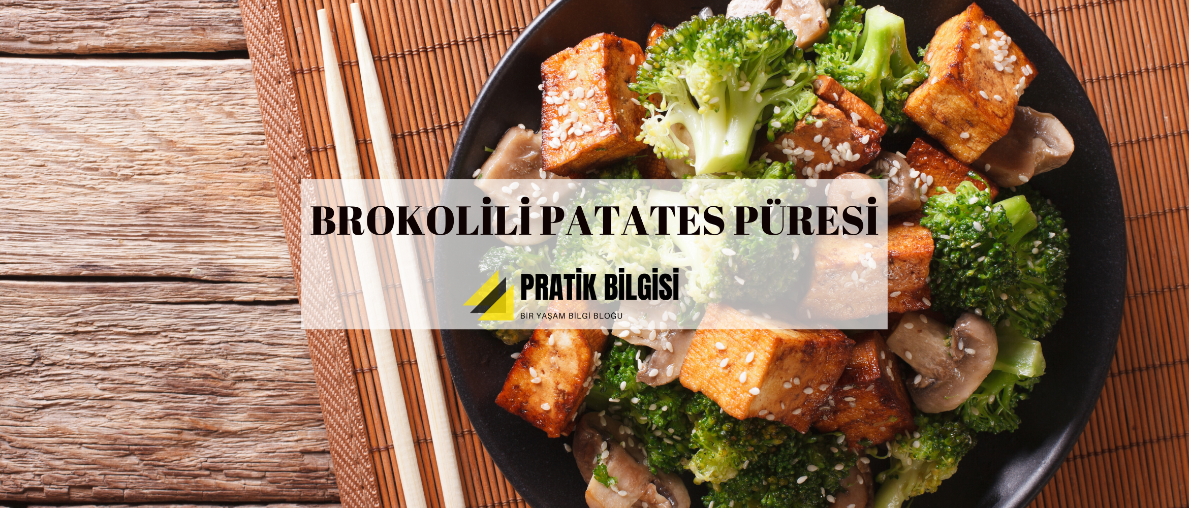 Brokolili Patates Püresi